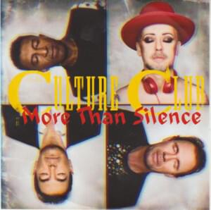 More Than Silence - Culture Club