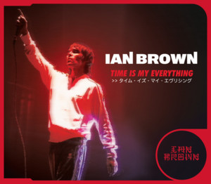 Time Is My Everything - Ian Brown