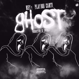 Ghost - KEY! (Ft. Playboi Carti)