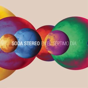 En el Séptimo Día (SEP7IMO DIA) - Soda Stereo