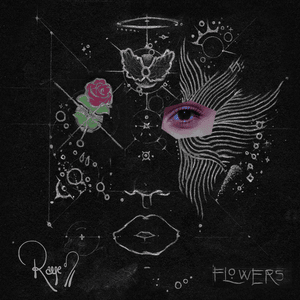 Flowers - RAYE