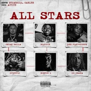 All Stars - JStar Balla, Roscoe G & DD Osama (Ft. BLOODIE, Dee Play4Keeps & DudeyLo)