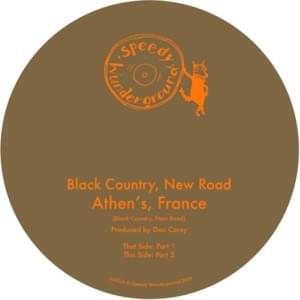 Athen’s, France (Single Version) - Black Country, New Road