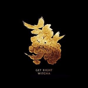 Get Right Witcha - Migos