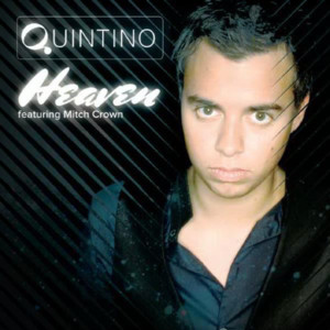 Heaven - Quintino (Ft. Mitch Crown)