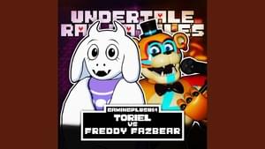 Toriel vs. Freddy Fazbear. Undertale Rap Battles - Gamingplush64 (Ft. GarbageGothic, JesseBoxVO, Peachumari & SuperDuper24)