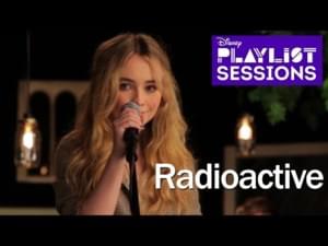 Radioactive - Sabrina Carpenter