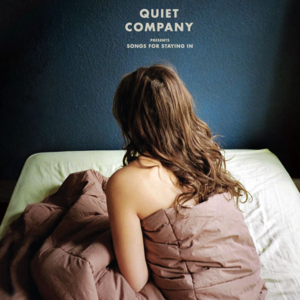 If You Want - Quiet Company