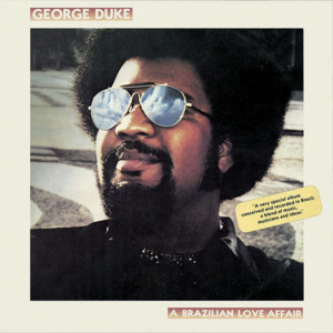 Brazilian Love Affair - George Duke