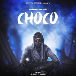 Choco - Emiway Bantai