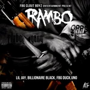 Rambo - Billionaire Black, King Lil Jay, Uno & FBG Duck