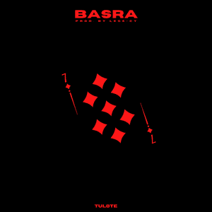 Basra - باصرة - TUL8TE - توو ليت