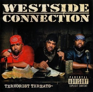 Terrorist Threats - Westside Connection