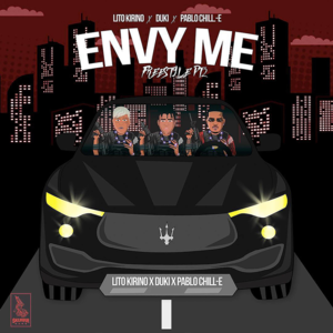 Envy Me Freestyle, Pt. 2 - Lito Kirino (Ft. Duki & Pablo Chill-E)