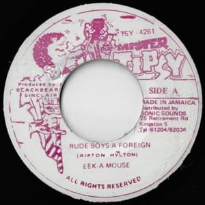 Rude Boys A Foreign - Eek-A-Mouse