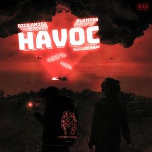 Havoc - Rich Amiri & Slump6s