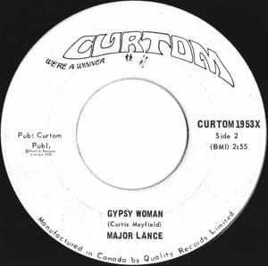 Gypsy Woman - Major Lance