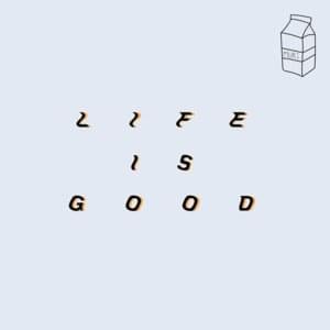 ​lifeisgood - Bilmuri