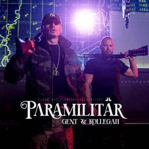 PARAMILITÄR - GENT (DEU) (Ft. Kollegah)