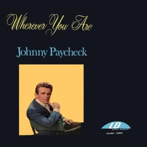 If I’m Gonna Sink - Johnny Paycheck