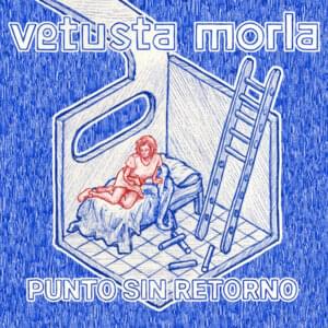 Punto Sin Retorno - MSDL - Vetusta Morla