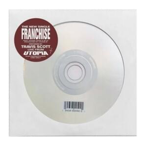 FRANCHISE (Promo CD Version) - Travis Scott (Ft. M.I.A. & Young Thug)