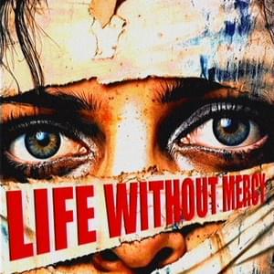 LIFE WITHOUT MERCY - Saeko