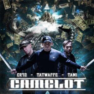 Camelot - Tatwaffe (Ft. Cr7z, DJ Eule & Tami)