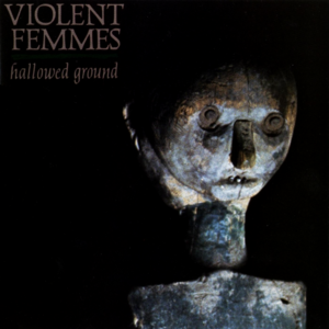 Sweet Misery Blues - Violent Femmes