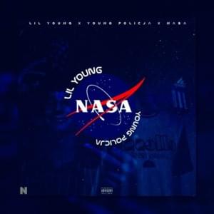 NASA - Lil Young (POL) (Ft. Young Policja)