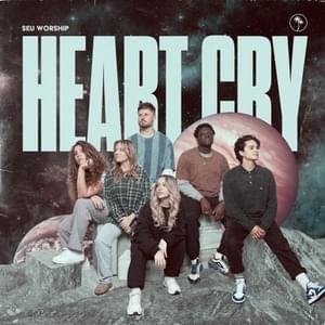 Heart Cry - SEU Worship (Ft. Dan Rivera)