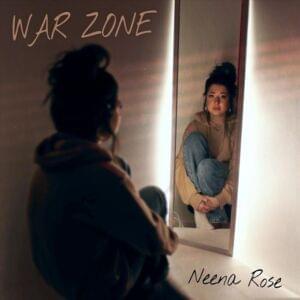 War Zone - Neena Rose