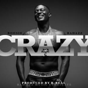 Crazy - Boosie Badazz