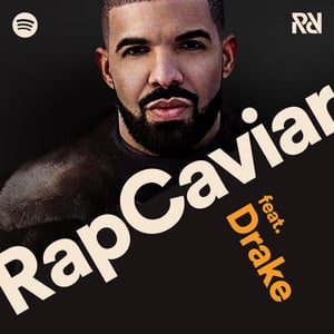 RapCaviar 12/1/17 - Spotify (Ft. Drake)