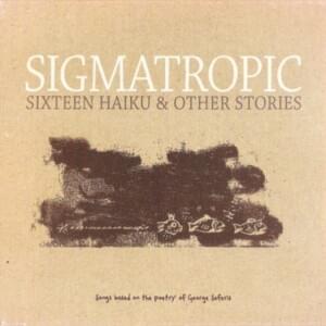 Haiku Ten - Sigmatropic (Ft. Cat Power)