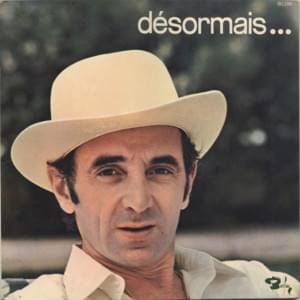 Comme l’eau, le feu, le vent - Charles Aznavour