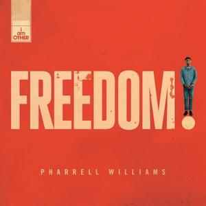 Freedom - Pharrell Williams