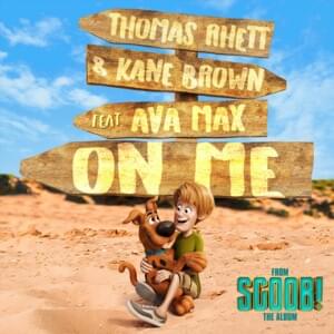 On Me - Thomas Rhett & Kane Brown (Ft. Ava Max)