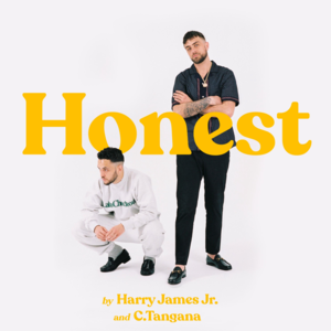 Honest - Harry James Jr. & C. Tangana