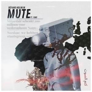 Mute - Defano Holwijn (Ft. Ismo)