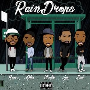 Raindrops - Lazarus (Ft. Obie Trice, Royce Da 5'9" & Swifty McVay)