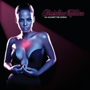 Us Against The World - Christina Milian