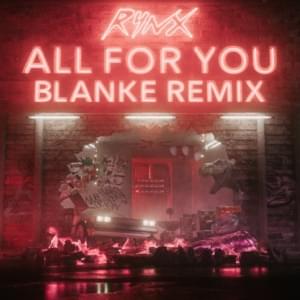 All for You (blanke Remix) - Rynx (Ft. Kiesza)