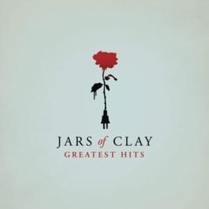 Love Is the Protest - Jars of Clay