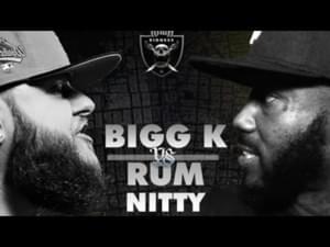 Bigg K vs. Rum Nitty - King of the Dot (Ft. Bigg K & Rum Nitty)