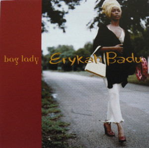 Bag Lady - Erykah Badu