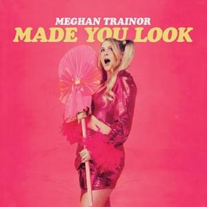 Meghan Trainor - Made You Look (Deutsche Übersetzung) - Lyrxo Deutsche Übersetzungen