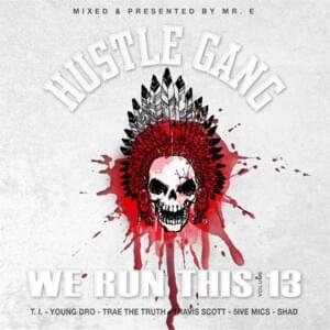 Go Crazy - Hustle Gang (Ft. 5ive Mics, Spodee & Trae tha Truth)