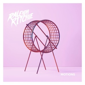 Motions - Raleigh Ritchie