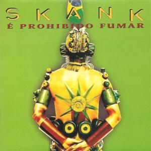 É proibido fumar - Skank